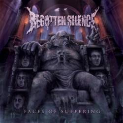 Begotten Silence : Faces of Suffering